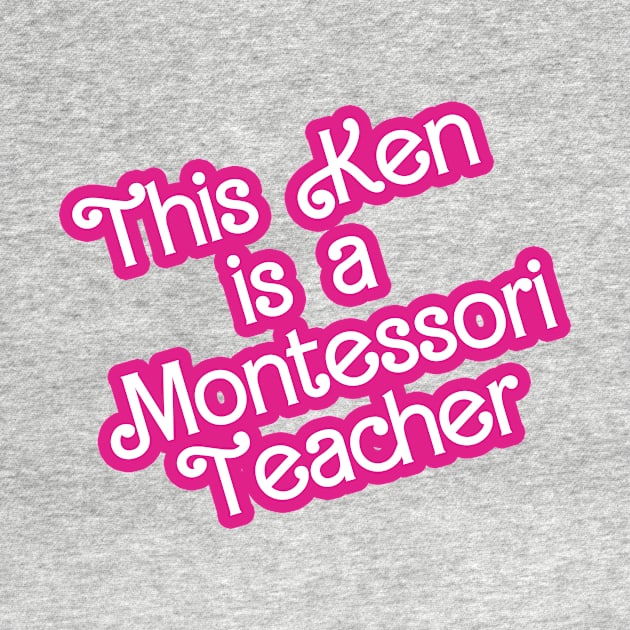 This Ken is a Montessori Teacher by BayAreaMontessoriAssociation(BAMA)